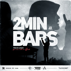 2 MIN BARS (Explicit)