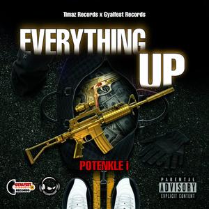 Everything Up (Explicit)