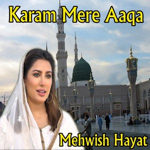 Karam Mere Aaqa