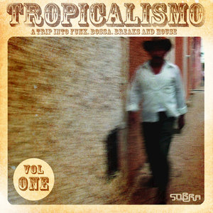 Tropicalismo Vol. 1