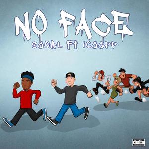 No Face (feat. 1Coopp) [Explicit]