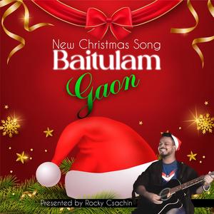 Baitulam Gaon Christmas Song