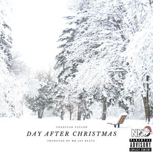 Day After Christmas (feat. Mr. Jay Beats) (Explicit)