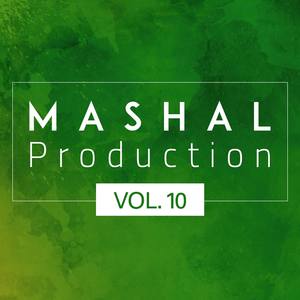 Mashal Production vol 10