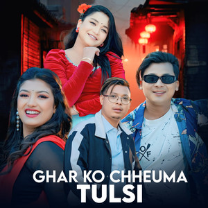 Ghar Ko Chheuma Tulsi