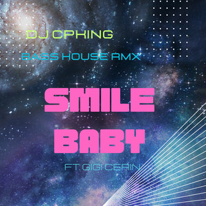 Smile Baby (Bass House Rmx 2024)