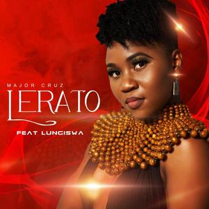 Lerato (feat. Lungiswa)