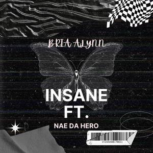 Insane (Explicit)