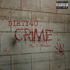 Crime (Explicit)