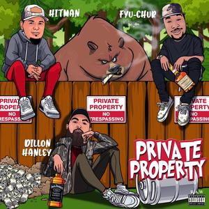 Private Property (Explicit)