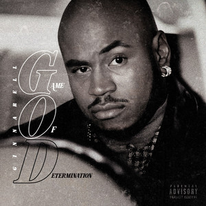 G.O.D. (Game of Determination) [Explicit]