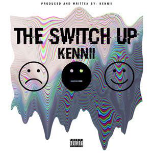 The Switch Up (Explicit)