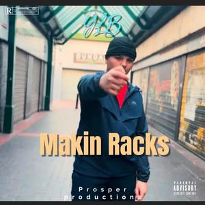 Makin Racks (Explicit)