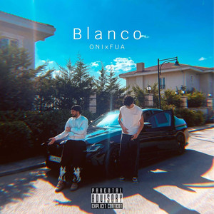 Blanco (Explicit)