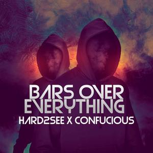 Bars Over Everything (feat. Confucious) [Explicit]