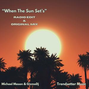 When The Sun Set's (feat. GizmoDj|Original Mix)