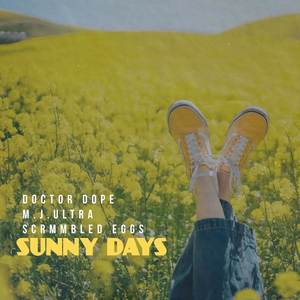SUNNY DAYS (Explicit)