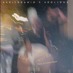 Side Notes (feat. Knollege) (Explicit)
