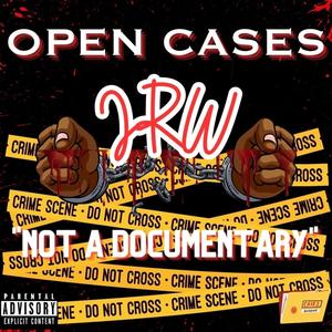 OPEN CASES (Explicit)