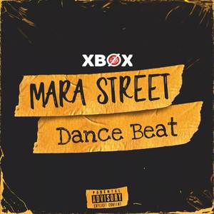 Mara Street Dance Beat (Explicit)