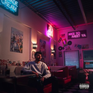 Nice to Meet Ya (Explicit)