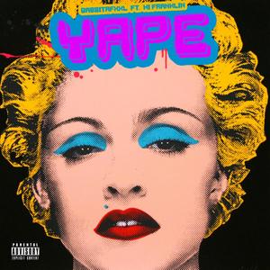 Yape (feat. Gabsitafxxl) (Explicit)