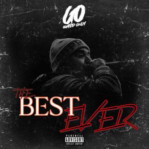 The Best Ever (Explicit)