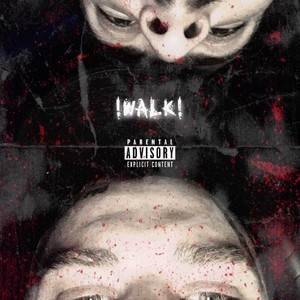 WALK (feat. Billy Winfield) (Explicit)