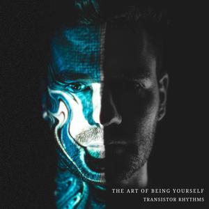 The Art Of Being Yourself