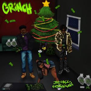 Grinch (feat. KP Skywalka) [Explicit]
