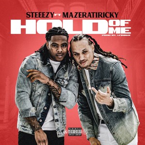 Hold of Me (Explicit)