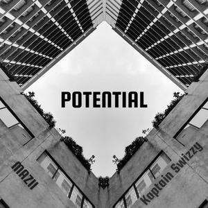 Potential (feat. Kaptain Swizzy) (Explicit)