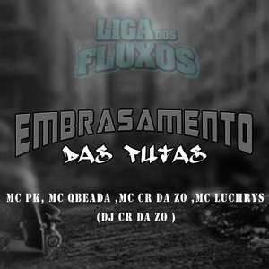 Embrasamento das Putas (Explicit)