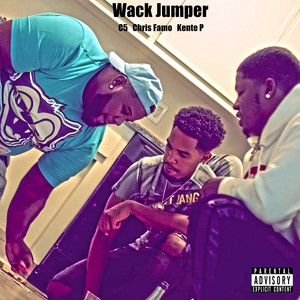 Wack Jumper (Freestyle) (Explicit)