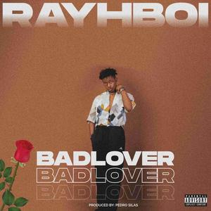 Badlover (Explicit)