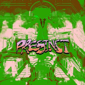 Presinct (Explicit)