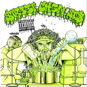 Street Chemists (Explicit)