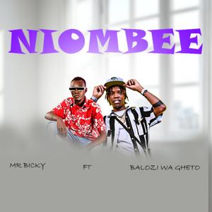 NIOMBEE (feat. BALOZI WA GHETO)