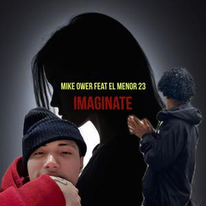 Imaginate (El Menor 23 Remix)