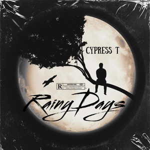 Rainy Days (Explicit)