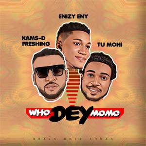 Who Dey Momo (Explicit)