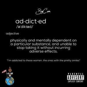 Addicted (Explicit)