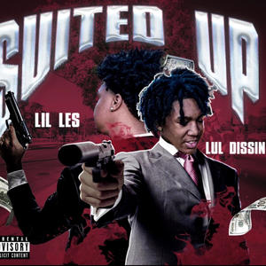 Suited Up (feat. Lil Les) (Explicit)