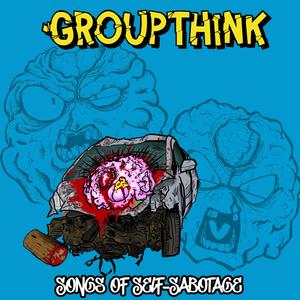 Groupthink '25 (Explicit)