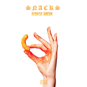 Snacks (feat. Jamie$On) [Explicit]