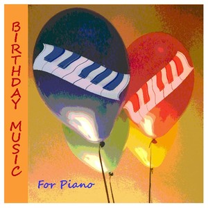 Birthday Music (For Piano)