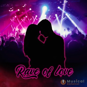 Rave of Love