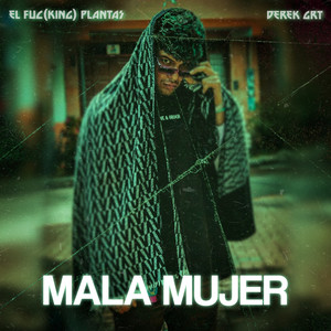 Mala Mujer