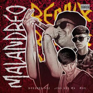 Malandreo (M.V.A. & Jean HdzMX Remix|Explicit)