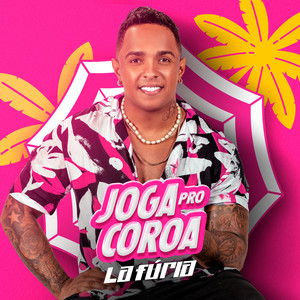 Joga Pro Coroa (Explicit)